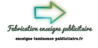 Enseigne lumineuse publicitaire